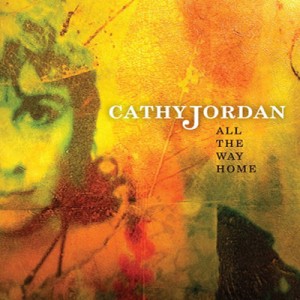 Cathy_Jordan-All_The_Way_Home-400